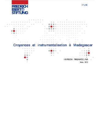 Croyances et instrumentalisatio à Madagascar